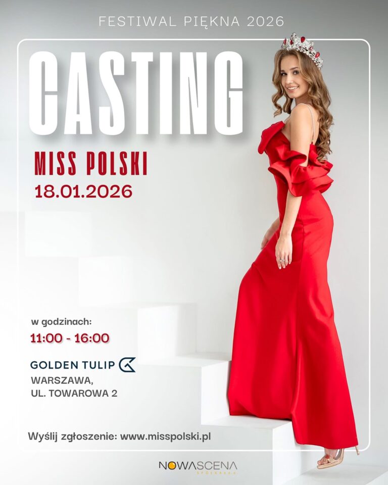 ❗️✨ II CASTING – ZOSTAŃ MISS POLSKI 2026! ✨❗️